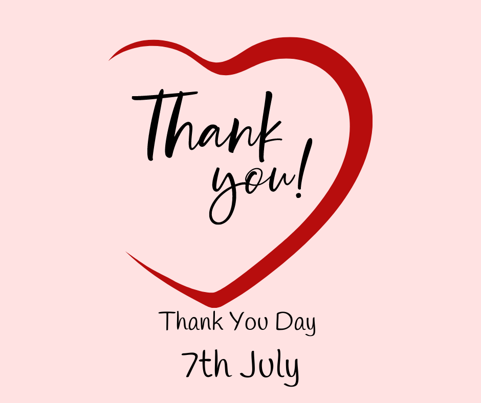 A light pink background with a red heart outline in the center. Inside the heart, the text reads "Thank you!" in a black, cursive font. Below the heart, the text reads "Thank You Day" and "7th July" in a smaller, black font.